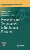 Personality and Temperament in Nonhuman Primates